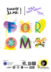 FOROM DES LANGUES LE DIMANCHE 31 MAI / PLACE ST SERNIN. NOUS Y SERONS!