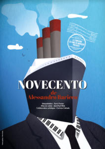 THÉÂTRE : " NOVECENTO" D’Alessandro Baricco